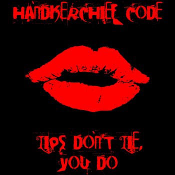 handkerchief code neck deep in daddy issues