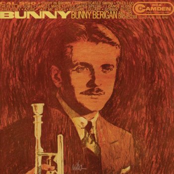 Bunny Berigan and His Orchestra Sobbin' Blues