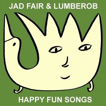 Jad Fair feat. Lumberob Freaky Friday