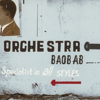 Orchestra Baobab Dée Moo Wóor