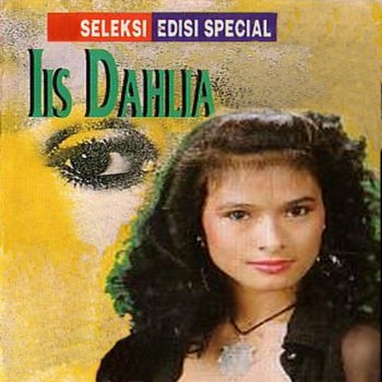 Iis Dahlia Harga Diri