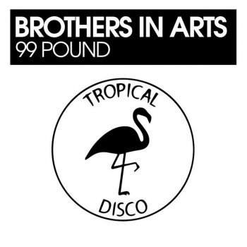 Brothers in Arts 99 Pound