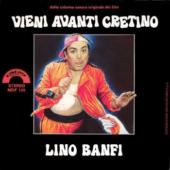 Lino Banfi Vieni avanti cretino