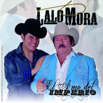 Lalo Mora El Amo del Imperio