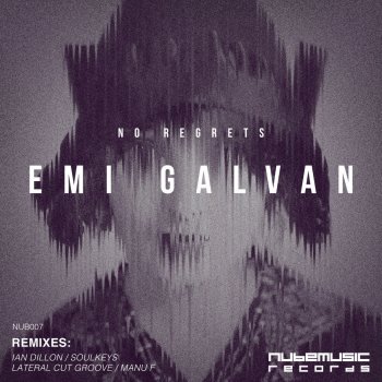 Emi Galvan No Regrets