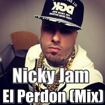 Nicky Jam El Perdon (Mix)
