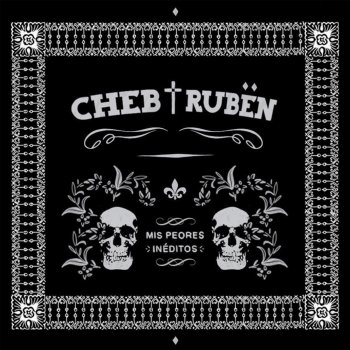 Cheb Rubén Otra Oportunidad