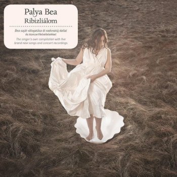 Palya Bea La Llorona (La Llorona)