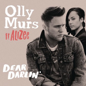 Olly Murs feat. Alizée Dear Darlin'