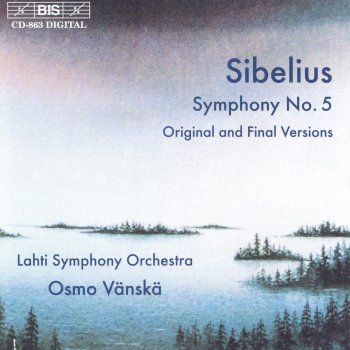 Jean Sibelius, Lahti Symphony Orchestra & Osmo Vänskä Symphony No. 5 in E-Flat Major, Op. 82: II. Allegro commodo