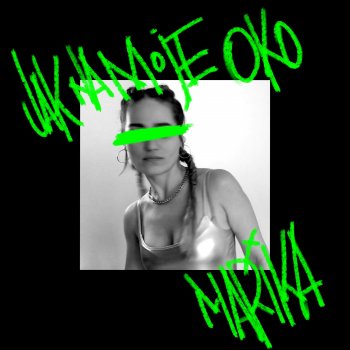Исполнитель Marika, альбом Jak na moje oko