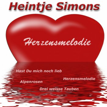 Heintje Simons Von Herz zu Herz