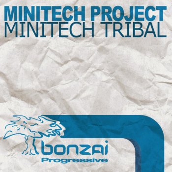 Исполнитель MiniTech Project, альбом Minitech Tribal