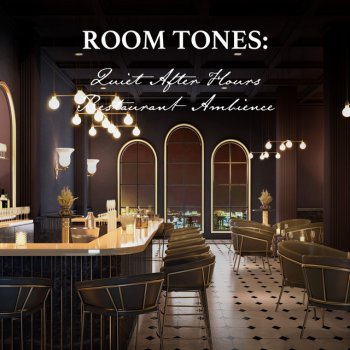 Nowak Sommer Quiet After Hours Restaurant Ambience, Pt. 15