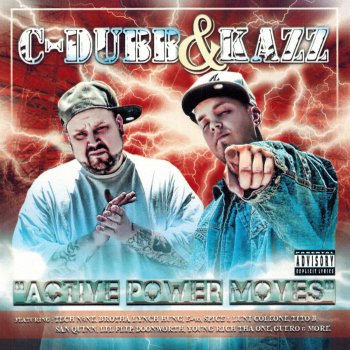 C-Dubb feat. Kazz Gotta Respect It