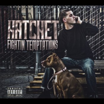 Hatchet Fightin' Temptations