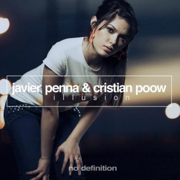 Javier Penna feat. Cristian Poow Illusion - Short Edit