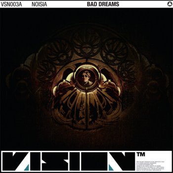 Noisia Bad Dreams