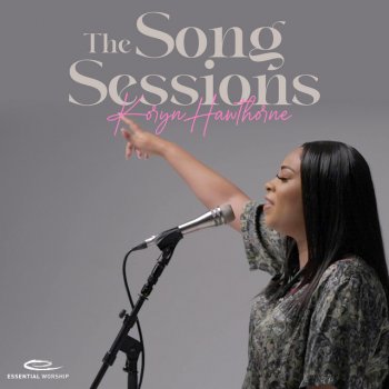 Koryn Hawthorne feat. Essential Worship Know You