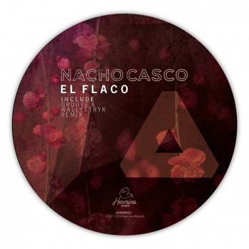 Nacho Casco El Flaco (Gruuve Remix)