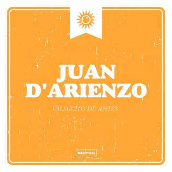 Juan D'Arienzo feat. Alberto Echagüe Cicatrices