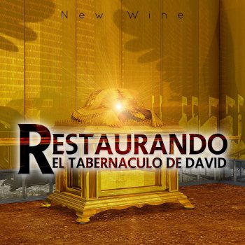 New Wine La Revelacion del Padre