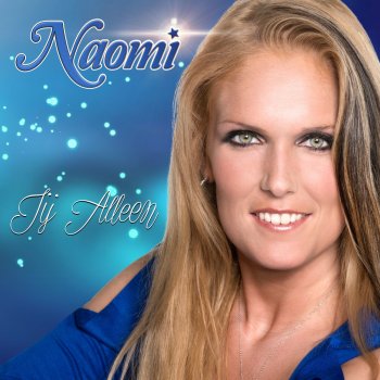 Naomi Jij Alleen