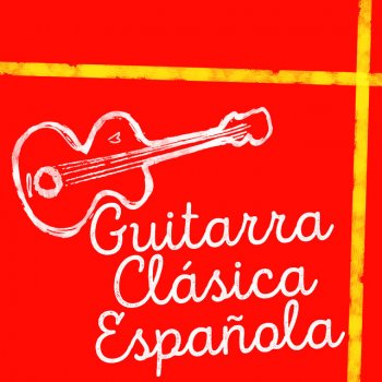 Guitarra Clásica Española, Spanish Classic Guitar Adventures Unknown