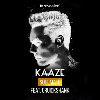 Kaaze feat. Cruickshank Soulmate