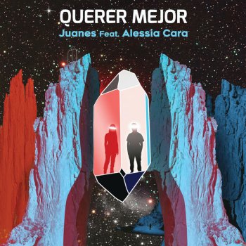 Juanes feat. Alessia Cara Querer Mejor