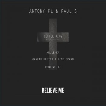 Antony Pl,Paul S Coffee King (Rone White Remix)