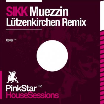 Sikk Muezzin (Munezz Club Mix)