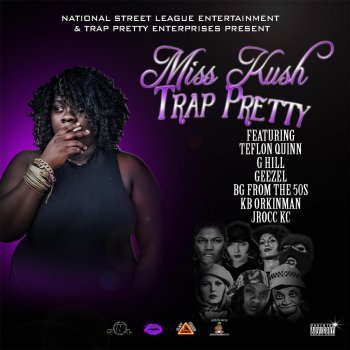 Miss Kush feat. Meez Martin Traffickin (feat. Meez Martin)