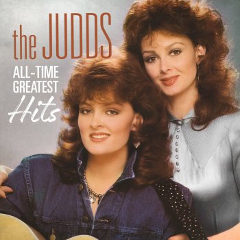 The Judds Love Can Build a Bridge (Single Edit)