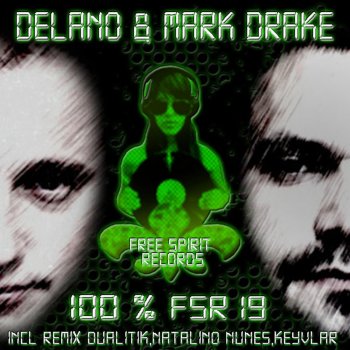 Delano, Mark Drake & Delano & Mark Drake 100 %