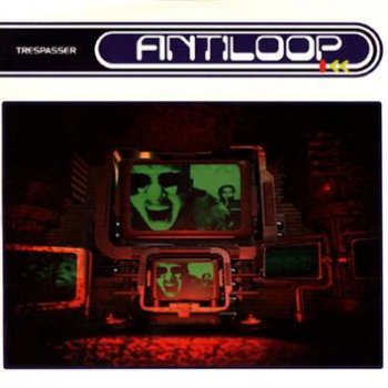 Antiloop Tresspasser (Radio Version)