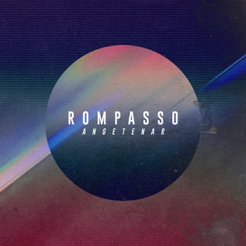 Rompasso Angetenar (Radio Edit)