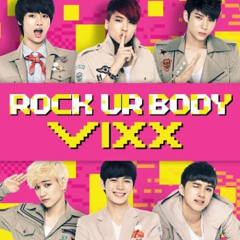 VIXX Rock Ur Body