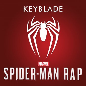 Keyblade Spider-Man Rap. Tu Amigo y Vecino