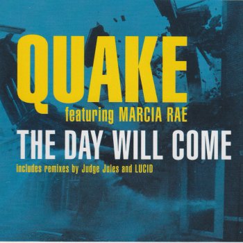 Quake The Day Will Come (Quake's Vocal Mix)