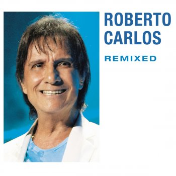 Roberto Carlos Se Você Pensa