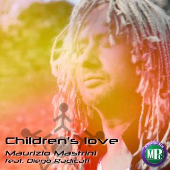 Maurizio Mastrini feat. Diego Radicati Children's Love