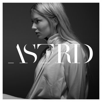 Astrid 2AM