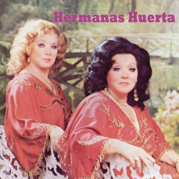 Hermanas Huerta El Chubasco