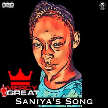 Mercy Great Saniya's Song