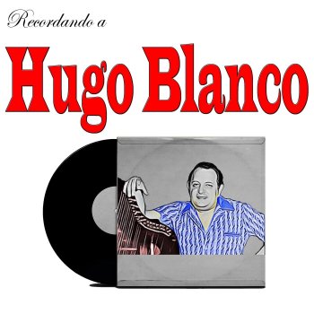 Hugo Blanco Mas