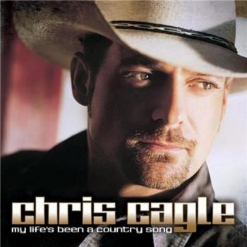 Chris Cagle Change Me