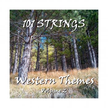101 Strings Orchestra Smokey Mesa