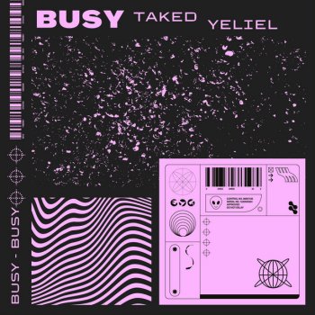 Taked feat. Yeliel Busy