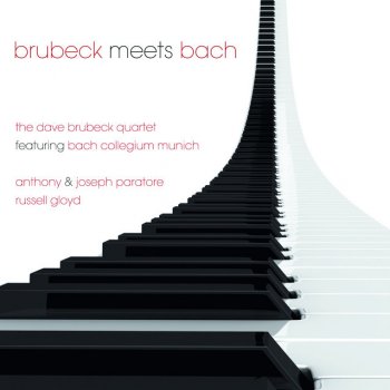 The Dave Brubeck Quartet Brandenburg Gate, Revisted